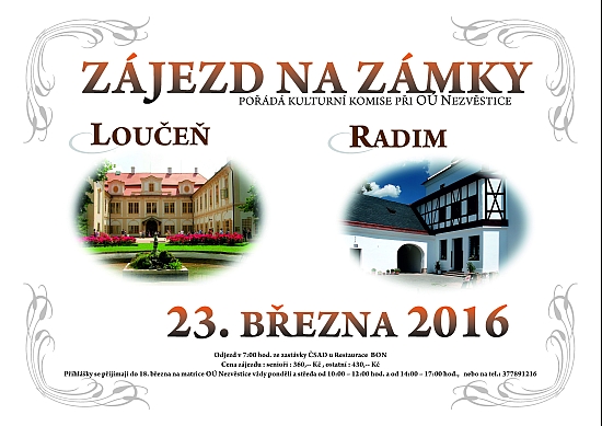 Zájezd na zámky Loučeň a Radim – 23.3.2016